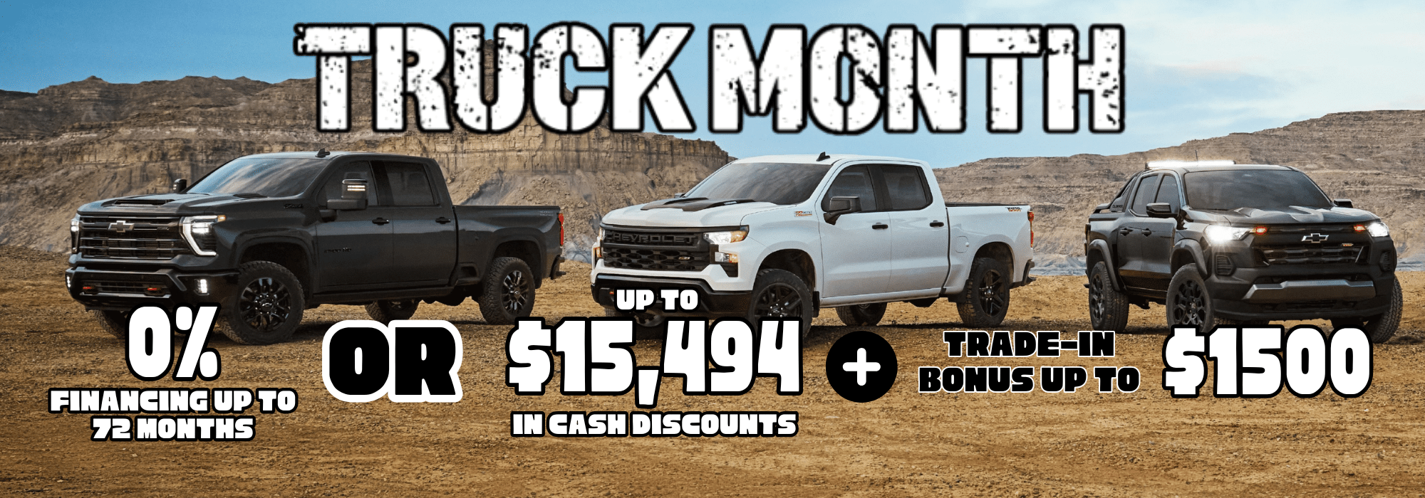 Three trucks in a desert setting with text promoting "Truck Month" offering 0% financing, $15,494 in discounts, and $1500 trade-in bonus.