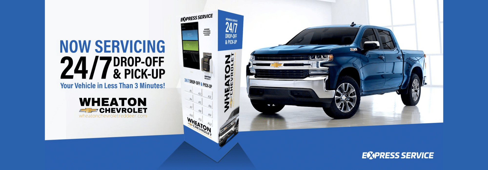 Wheaton Chevrolet offers 24/7 drop-off and pick-up service, featuring a blue Chevrolet truck.