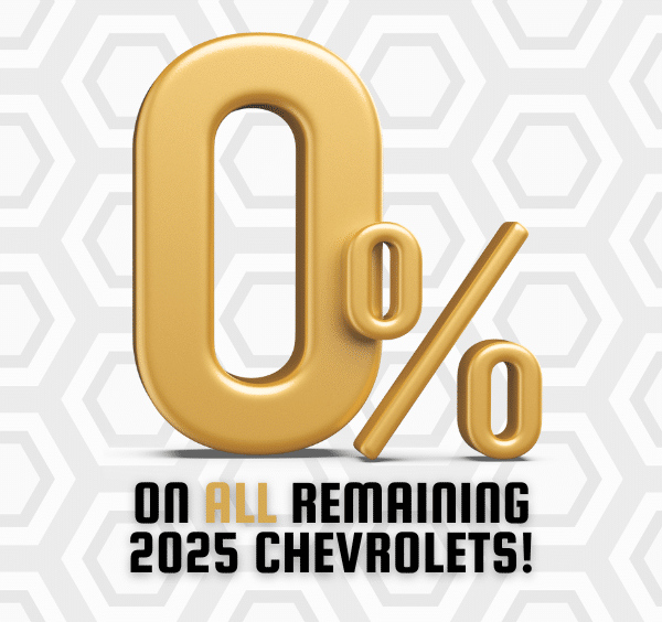 0% financing offer on all remaining 2025 Chevrolets