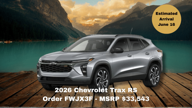 2026 Chevrolet Trax RS in front of a lake with mountains. Order FWJX3F, MSRP $33,543. Estimated arrival: June 16.